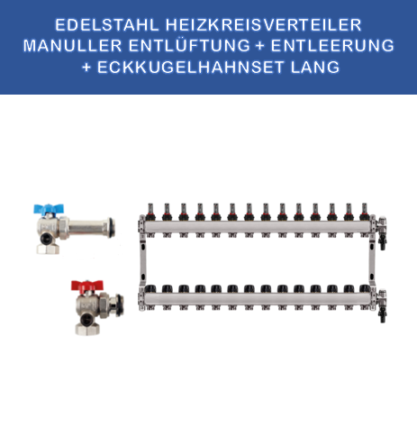 Edelstahl_Heizkreisverteiler_14_Kreise_manuelle_Entlueftueng_KGH-SET_ECK_Lang