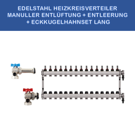 Edelstahl_Heizkreisverteiler_15_Kreise_manuelle_Entlueftueng_KGH-SET_ECK_Lang