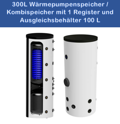 Kombispeicher 300/100 Liter für Wärmepumpen | Trinkwasser & Puffer
