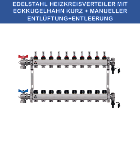 Stainless steel heating circuit manifold - 10-way - for underfloor heating - with ball valve set - corner - short