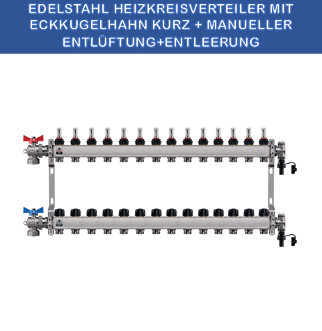 Stainless steel heating circuit manifold - 14-way - for underfloor heating - with ball valve set - corner - short