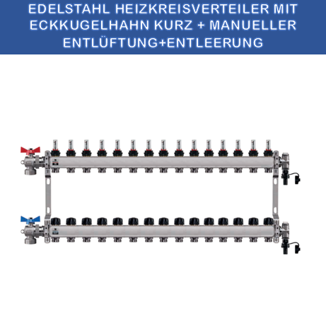 Stainless steel heating circuit manifold - 15-way - for underfloor heating - with ball valve set - corner - short