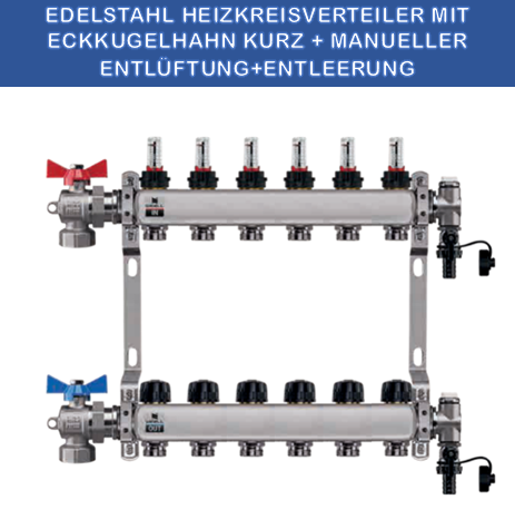 Stainless steel heating circuit manifold - 6-way - underfloor heating - with ball valve set - corner - short